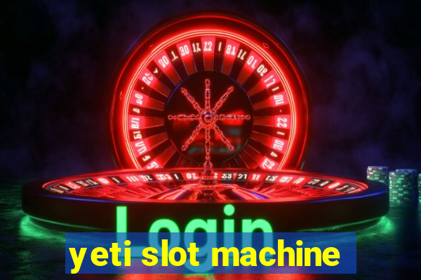 yeti slot machine