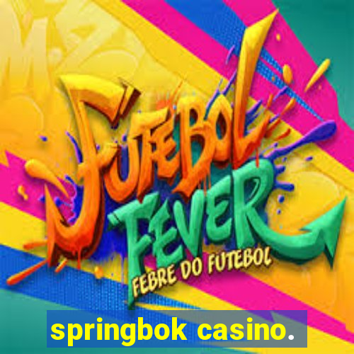 springbok casino.