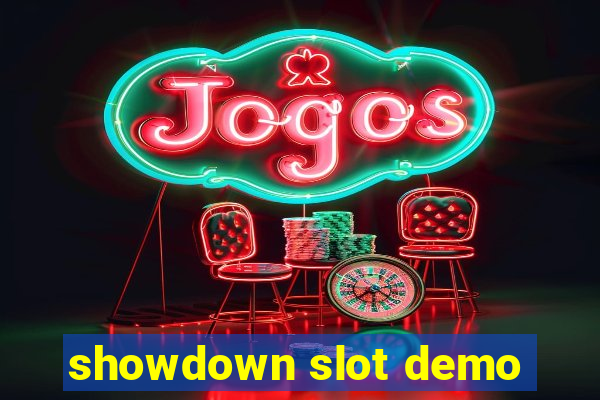 showdown slot demo