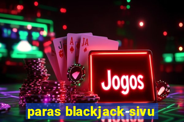 paras blackjack-sivu