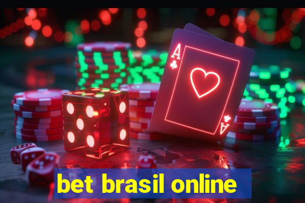 bet brasil online