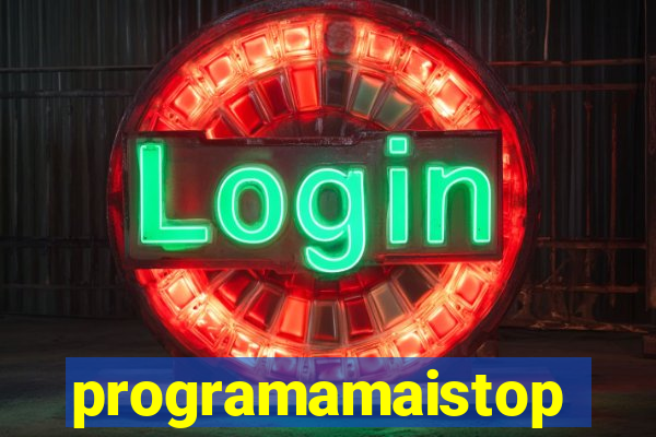 programamaistop