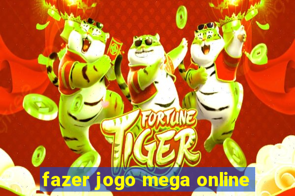 fazer jogo mega online