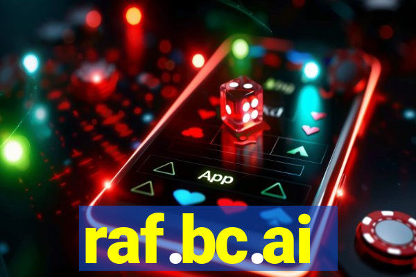 raf.bc.ai