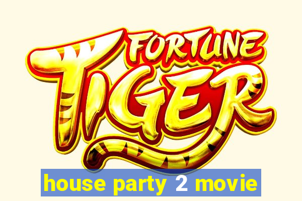 house party 2 movie