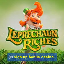 $1 sign up bonus casino