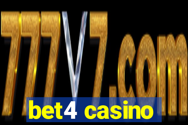 bet4 casino