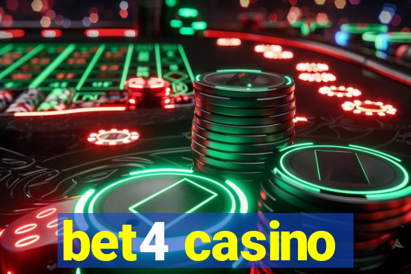 bet4 casino