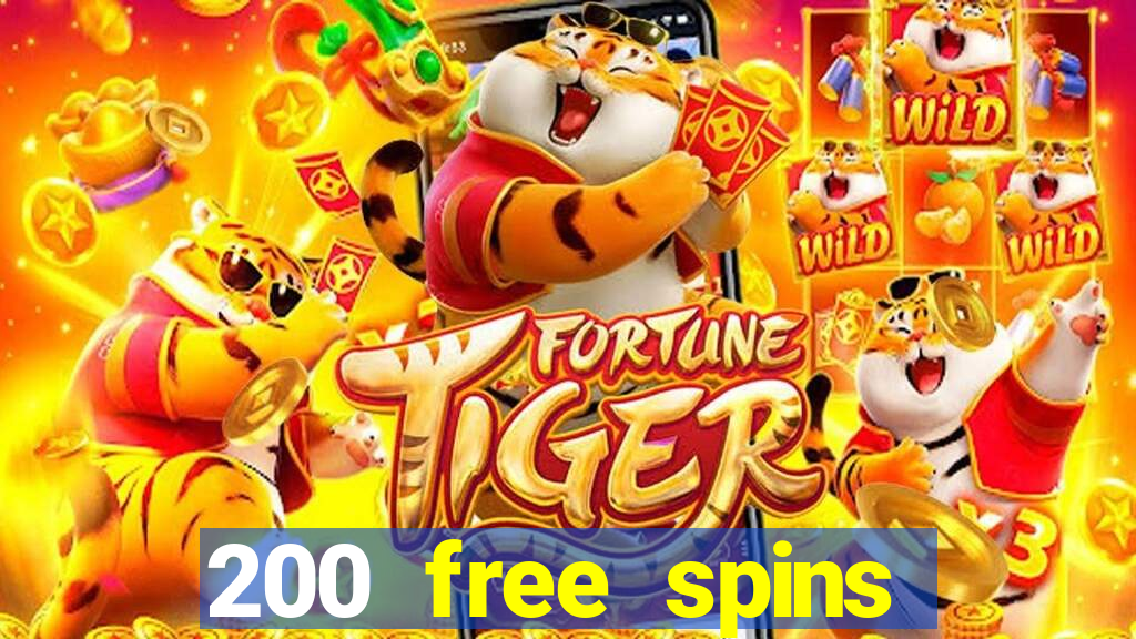 200 free spins online casino