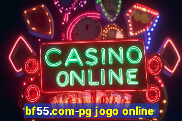 bf55.com-pg jogo online