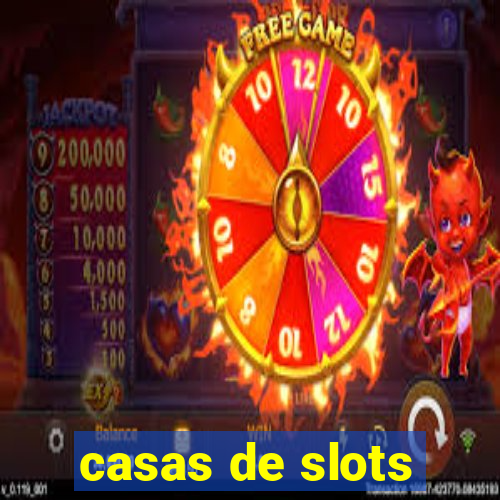 casas de slots