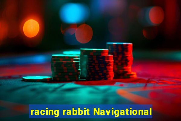 racing rabbit Navigational