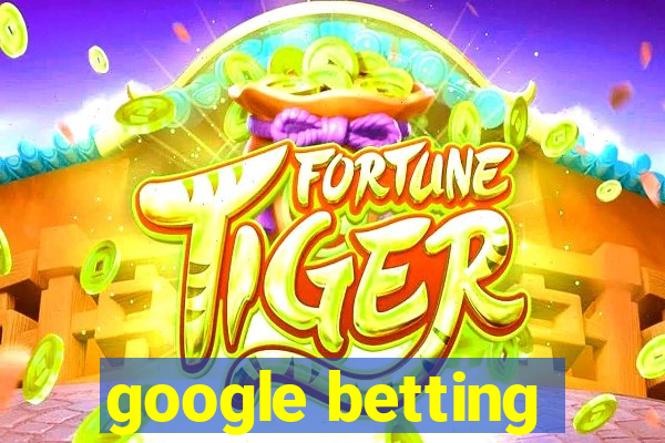 google betting