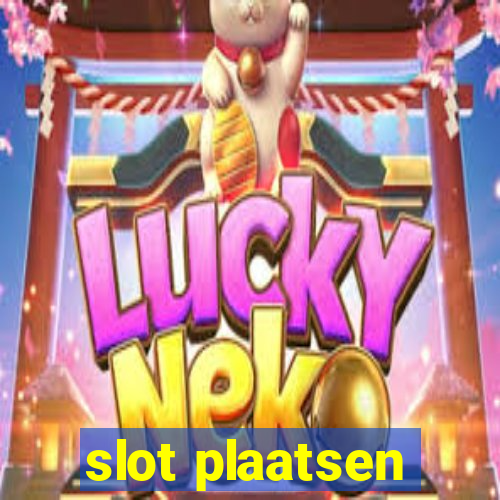 slot plaatsen