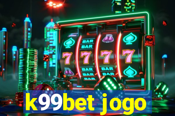 k99bet jogo