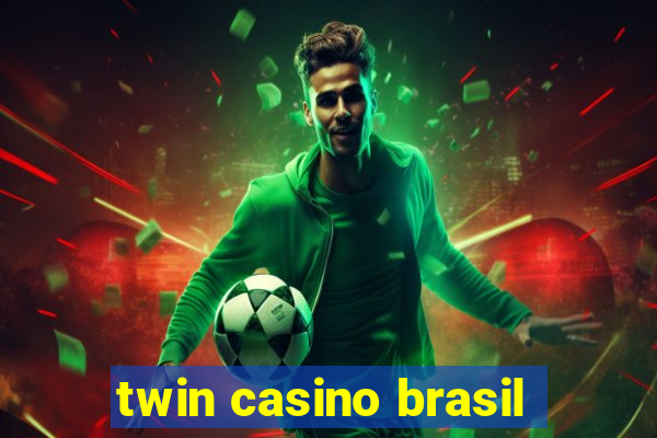 twin casino brasil