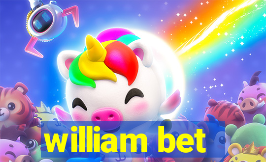 william bet