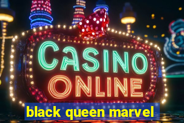 black queen marvel