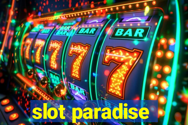 slot paradise