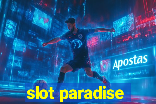 slot paradise