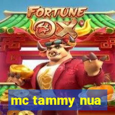 mc tammy nua