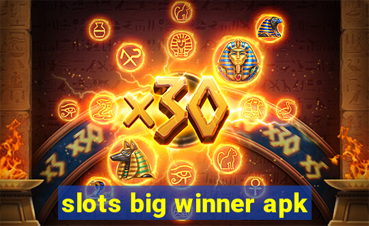 slots big winner apk