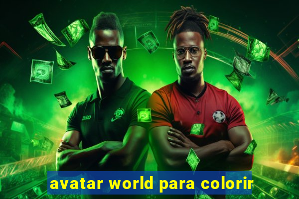 avatar world para colorir