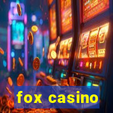 fox casino