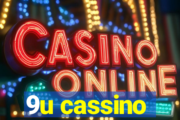 9u cassino