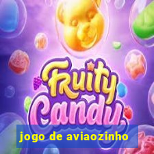 jogo de aviaozinho