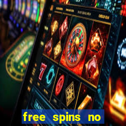 free spins no deposit slots