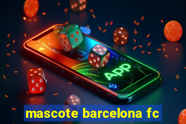 mascote barcelona fc