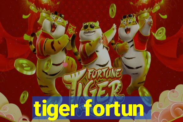 tiger fortun