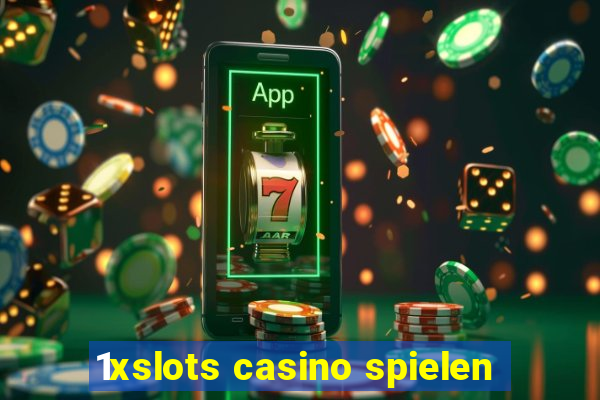 1xslots casino spielen