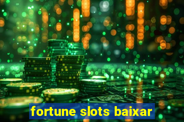 fortune slots baixar