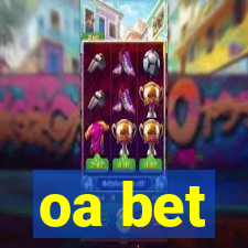 oa bet