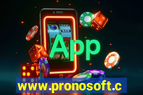 www.pronosoft.com