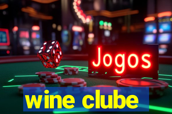 wine clube