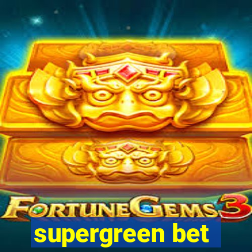 supergreen bet