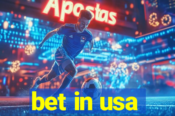 bet in usa