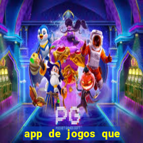 app de jogos que pagam de verdade