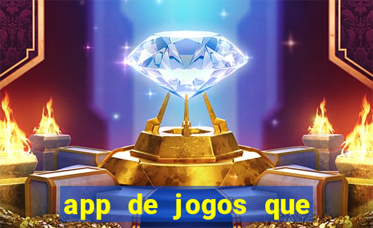 app de jogos que pagam de verdade