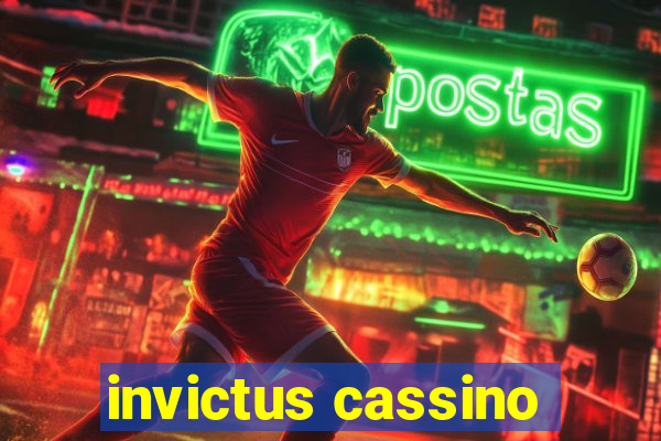 invictus cassino