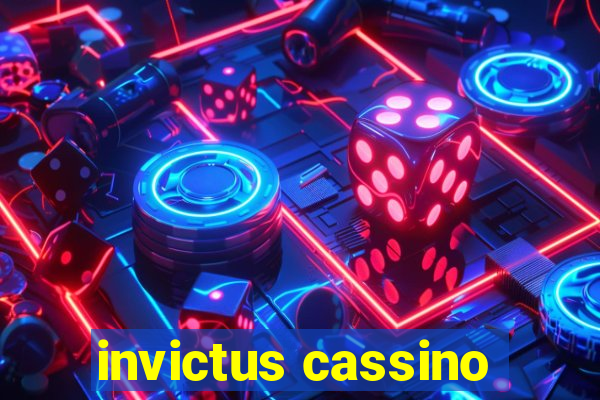 invictus cassino