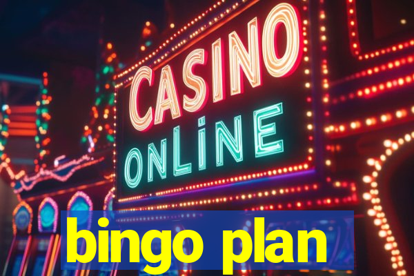 bingo plan