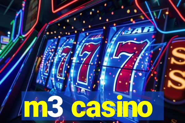 m3 casino