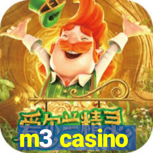 m3 casino