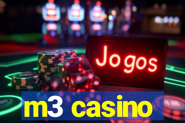 m3 casino