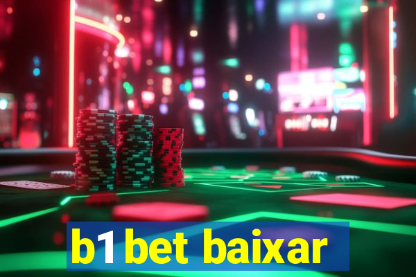 b1 bet baixar