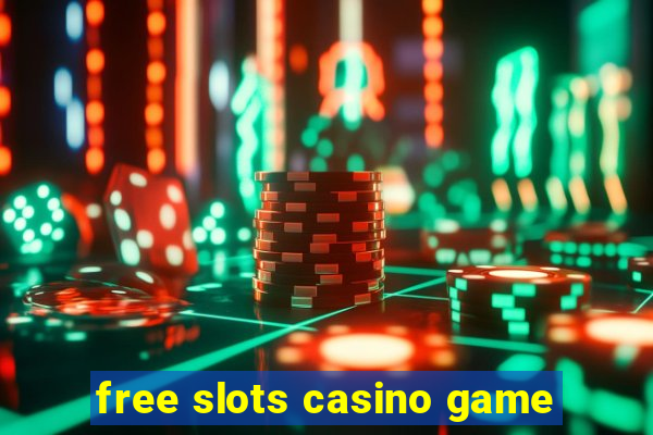 free slots casino game